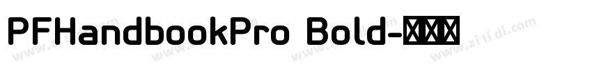 PFHandbookPro Bold字体转换